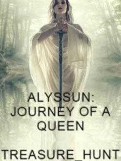 Alyssum: Journey Of A Queen