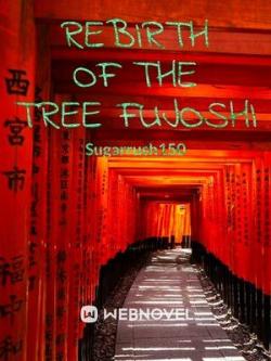 Rebirth Of The Tree Fujoshi
