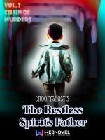 The Restless Spirit's Father